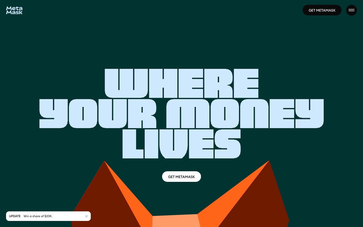 MetaMask homepage with the line Where your money lives